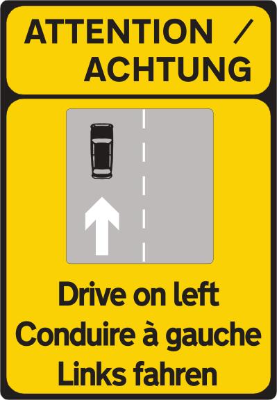 A driver must drive on the left-hand side.